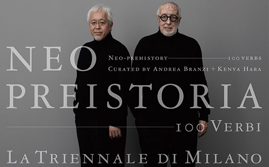 “NEO PREISTORIA 100 Verbi：新・史前时代100个动词”正在米兰三年展馆举办