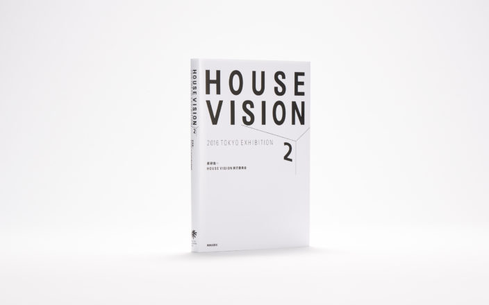 HOUSE VISION 2 2016 TOKYO EXHIBITION